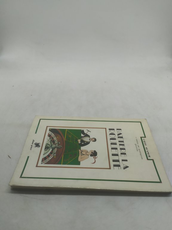 battere la roulette carlo arancio