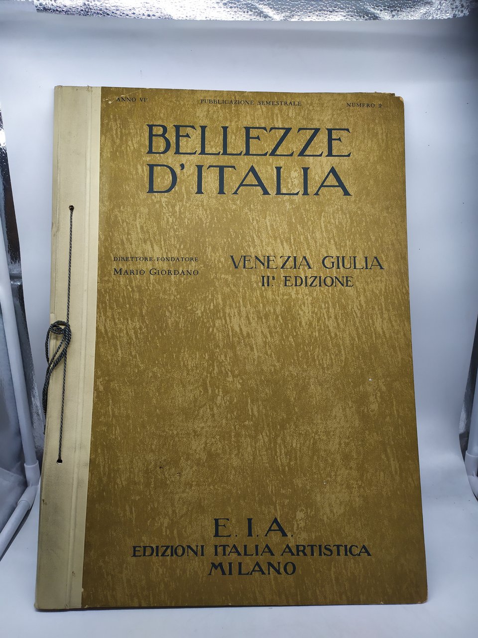 bellezze d'italia venezia giulia II edizione anno vi numero 2 …