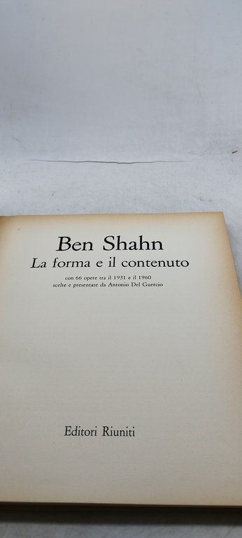 ben shahn la forma e il contenuto riuniti