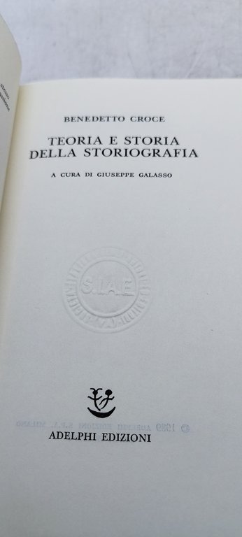 benedetto croce teoria e storia della storiografia adelphi