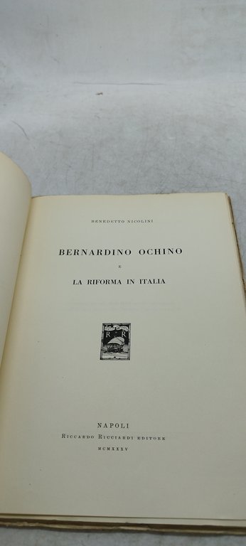 bernardino ochino e la riforma in italia