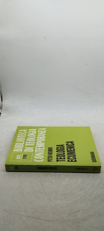 biblioteca di teologia contemporanea peter neuner teologia ecumenica
