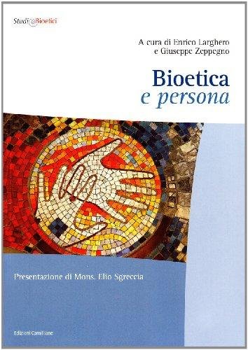 Bioetica e persona