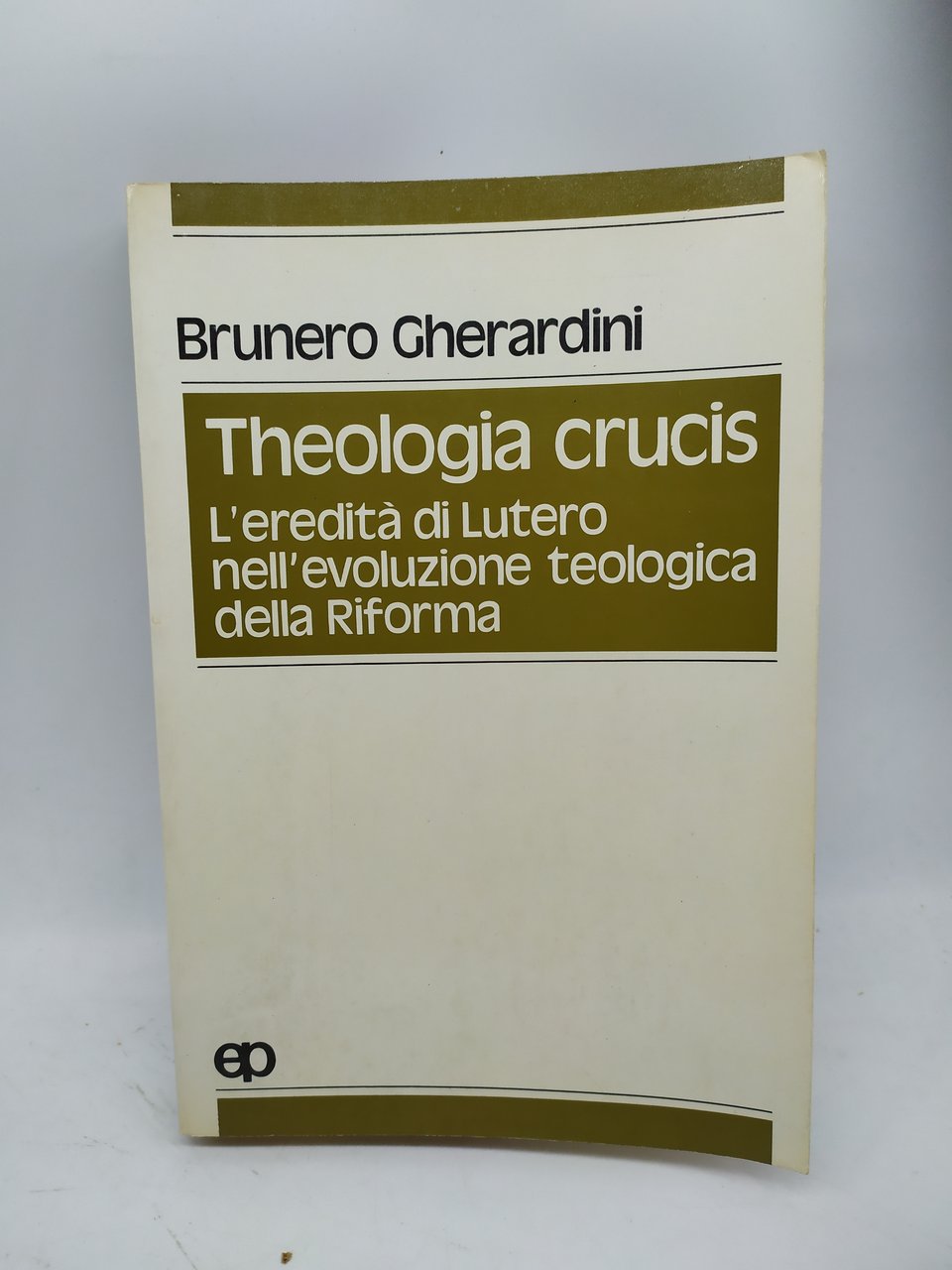 brunero gherardini er crucis l'eredita' di lutero nell'evoluzione teologica della …