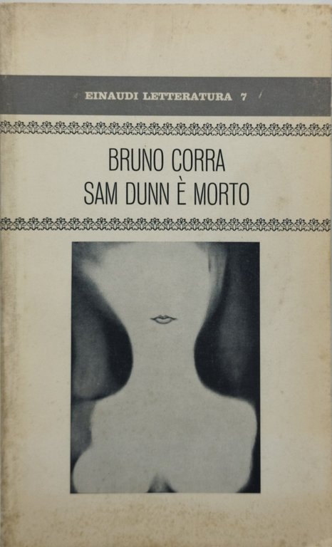 bruno corra sam dunn è morto einaudi letteratura 7 | Immagine Gallery 1