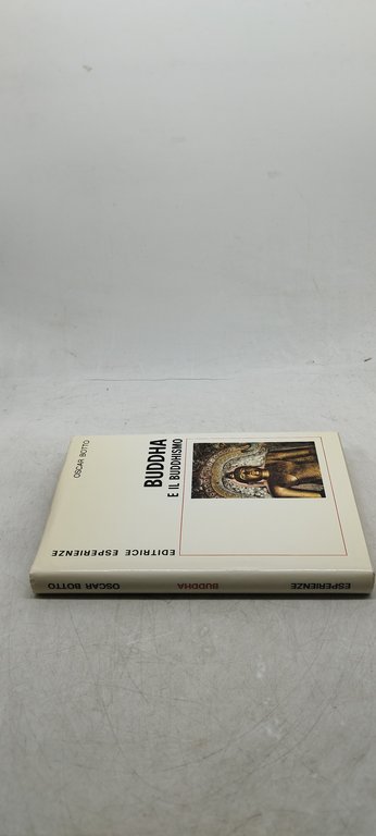 buddha e il buddhismo oscar botto editrice esperienze