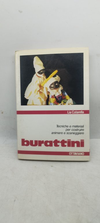 burattini tecniche e materiali per costruire animare e sceneggiare