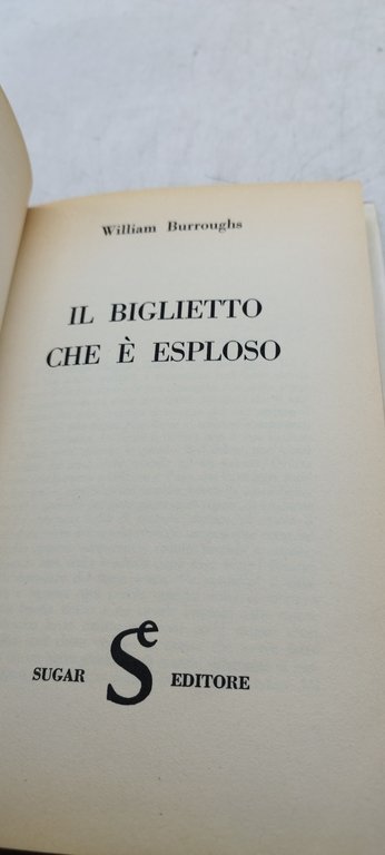 burroughs il biglietto che è esploso sugar eidtore