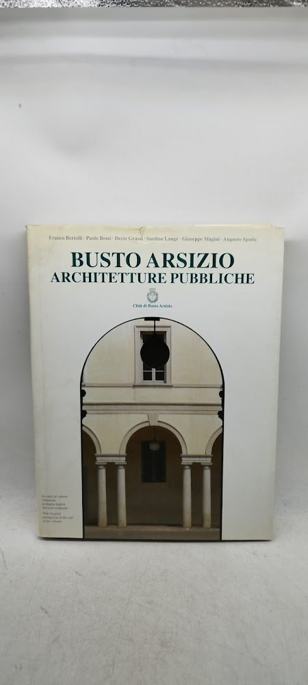 busto arsizio architetture pubbliche