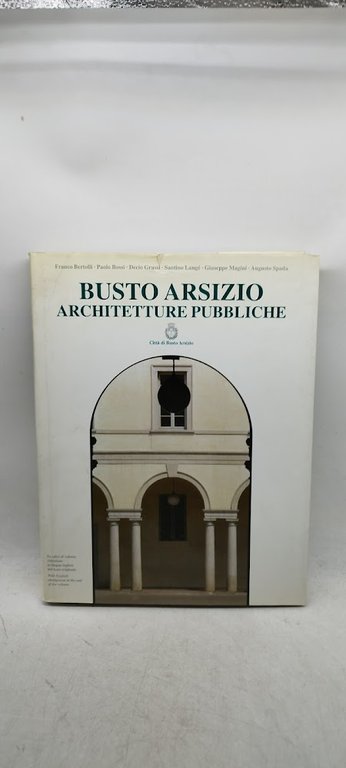 busto arsizio architetture pubbliche