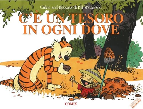C'è un tesoro in ogni dove. Calvin & Hobbes. Ediz. …