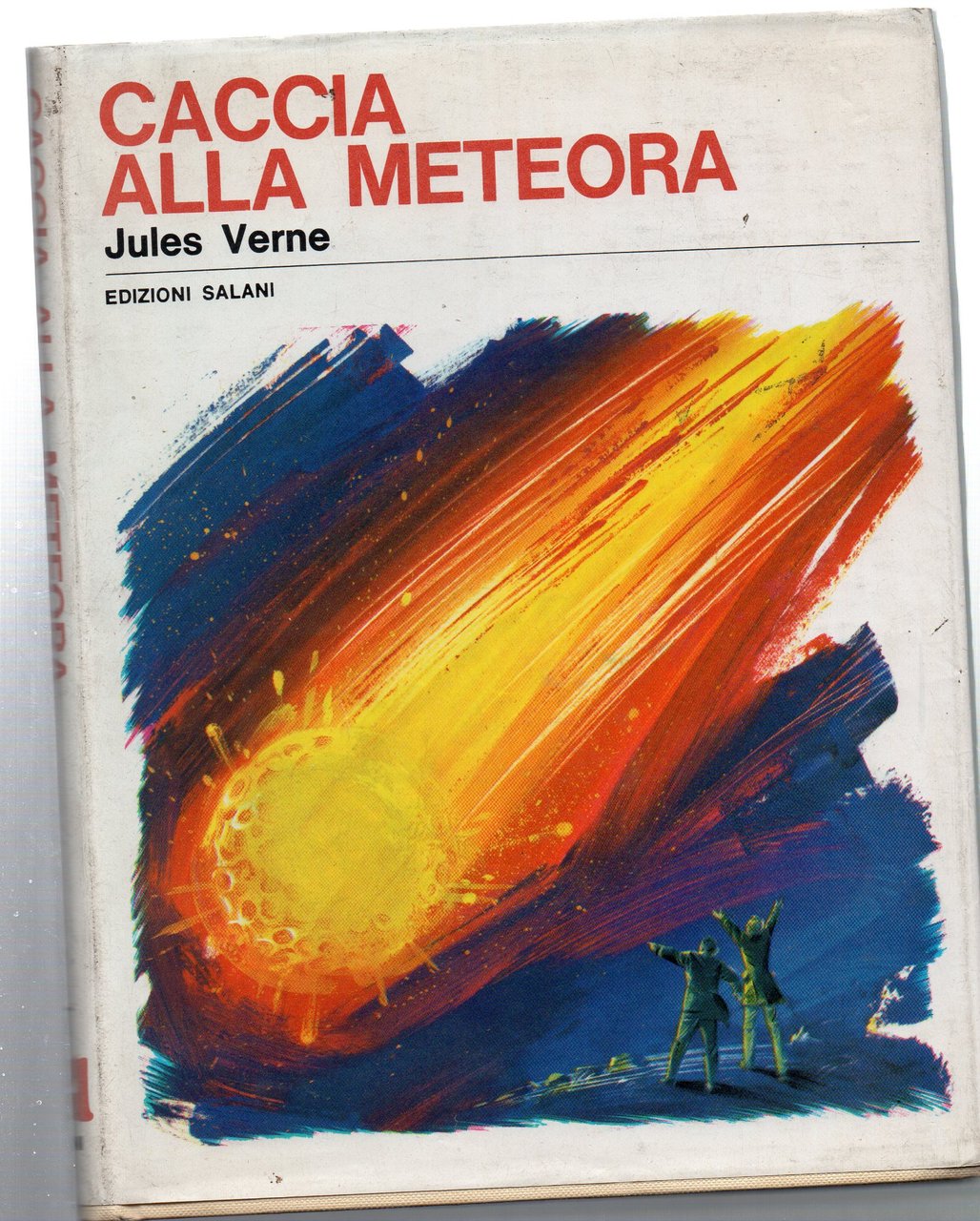 caccia alla meteora jules Verne edizioni Salani