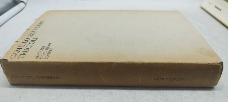 camillo sbarbaro trucioli mondadori