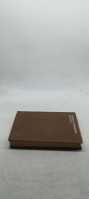 camillo sbarbaro truciolli mondadori