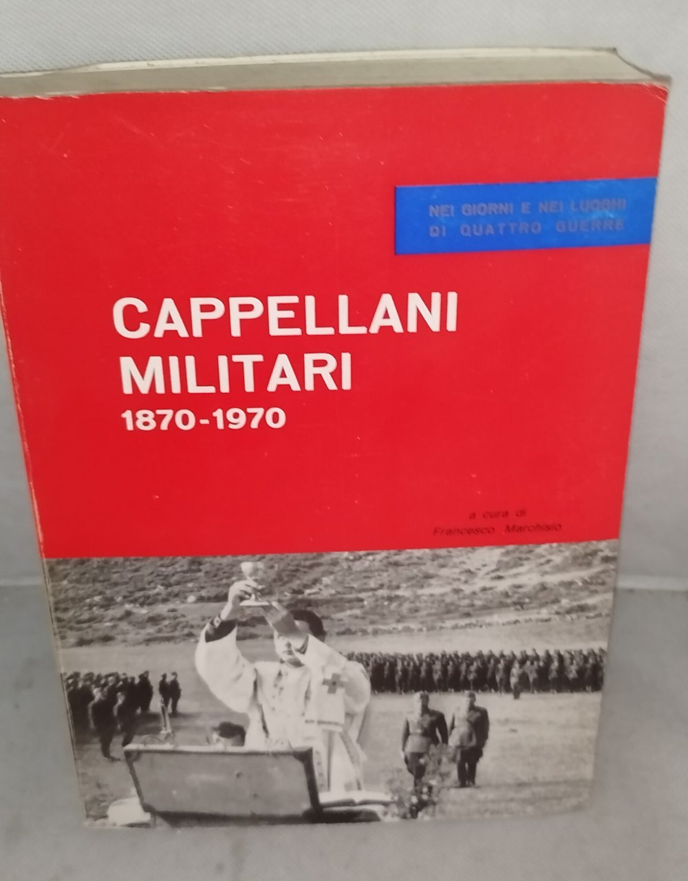 cappellani militari 1870-1970 | Immagine principale