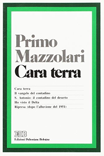 Cara terra: Cara terra-Il Vangelo del contadino-S. Antonio-Ho visto il …