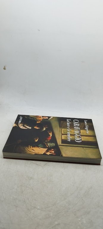 caravaggio la luce e le tenebre