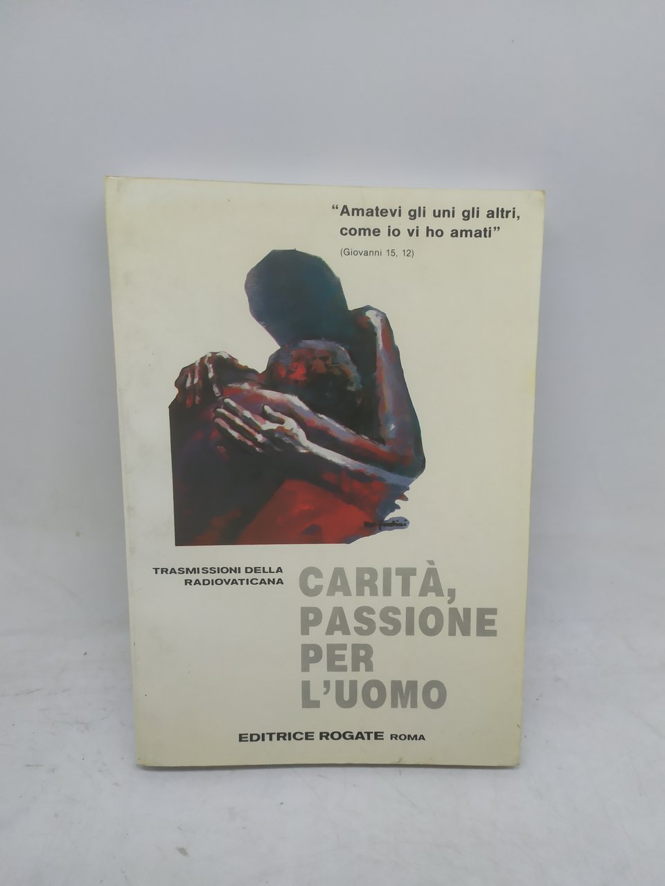 carità passione per l'uomo trasmissioni della radiovaticana