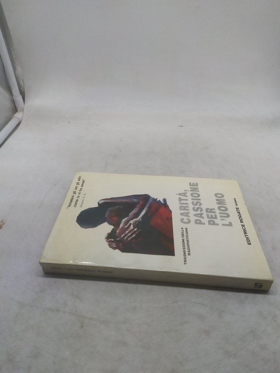 carità passione per l'uomo trasmissioni della radiovaticana