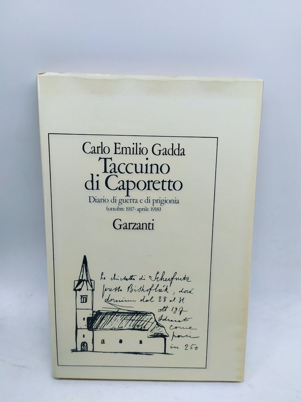 carlo emilio gadda taccuino di caporetto garzanti