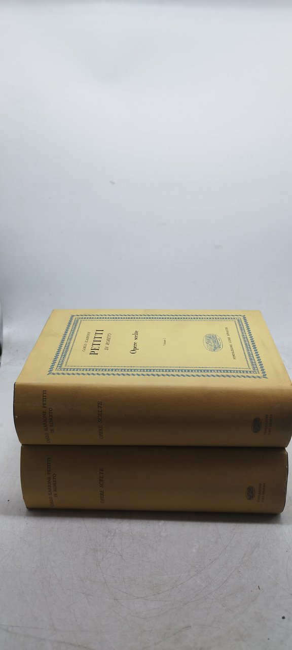 carlo ilarione petitti di roreto opere scelte 2 volumi einaudi