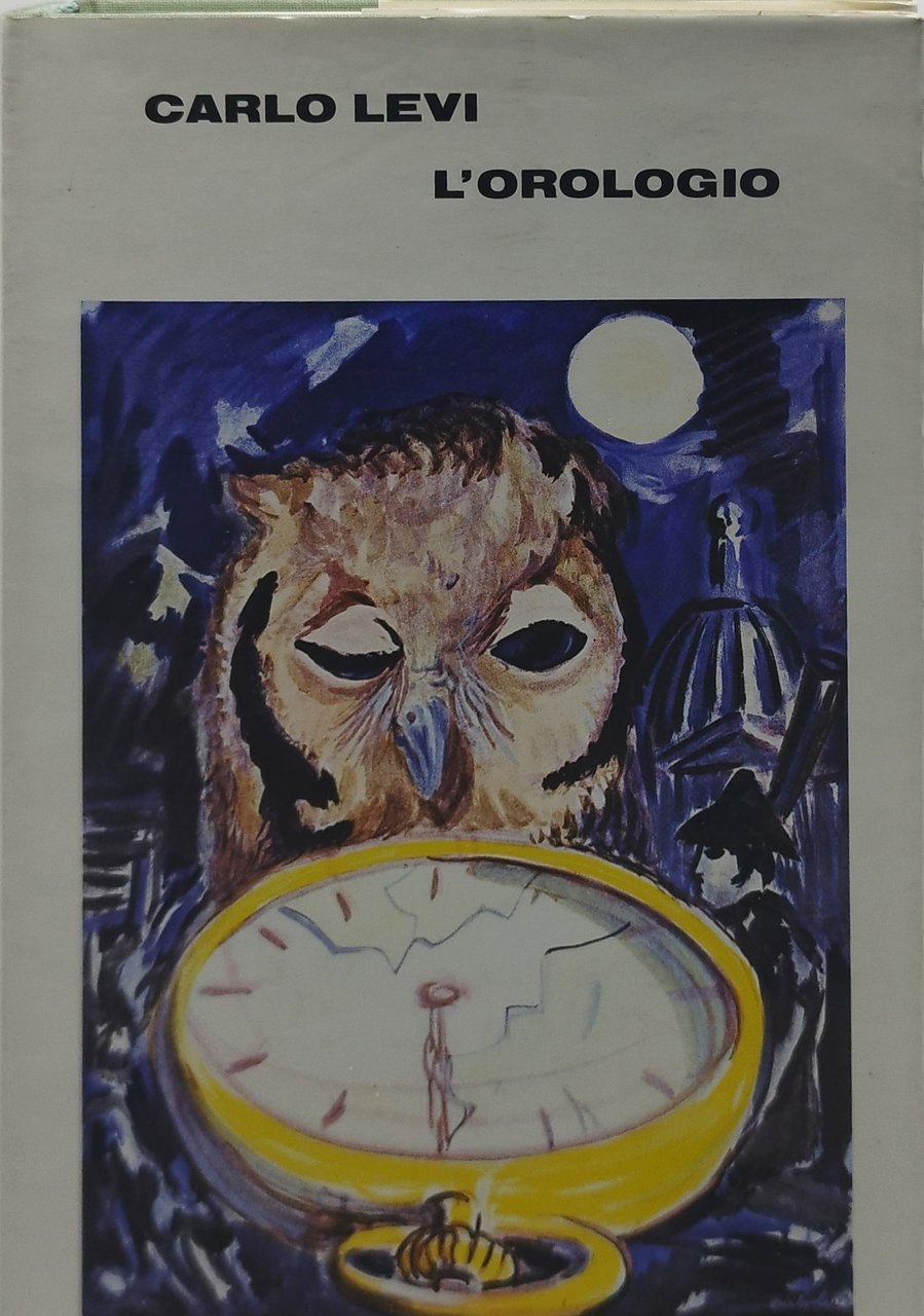 carlo levi l'orologio einaudi