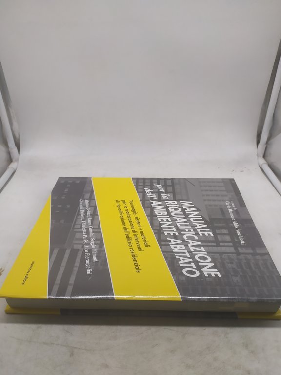 carlo manna e aldo fanchiotti manuale per la riqualificazione dell'ambiente …