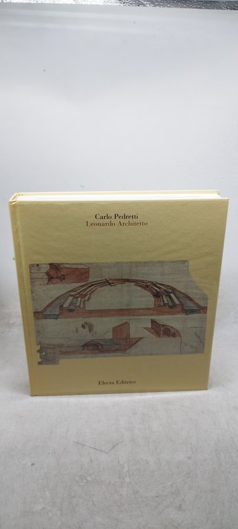 carlo pedretti leonardo architetto electa editrice