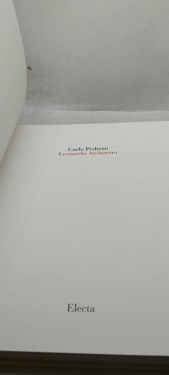 carlo pedretti leonardo architettura electa