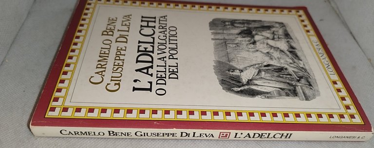 carmelo bene giuseppe di leva l'adelchi o della volgarità del … | Immagine Gallery 5