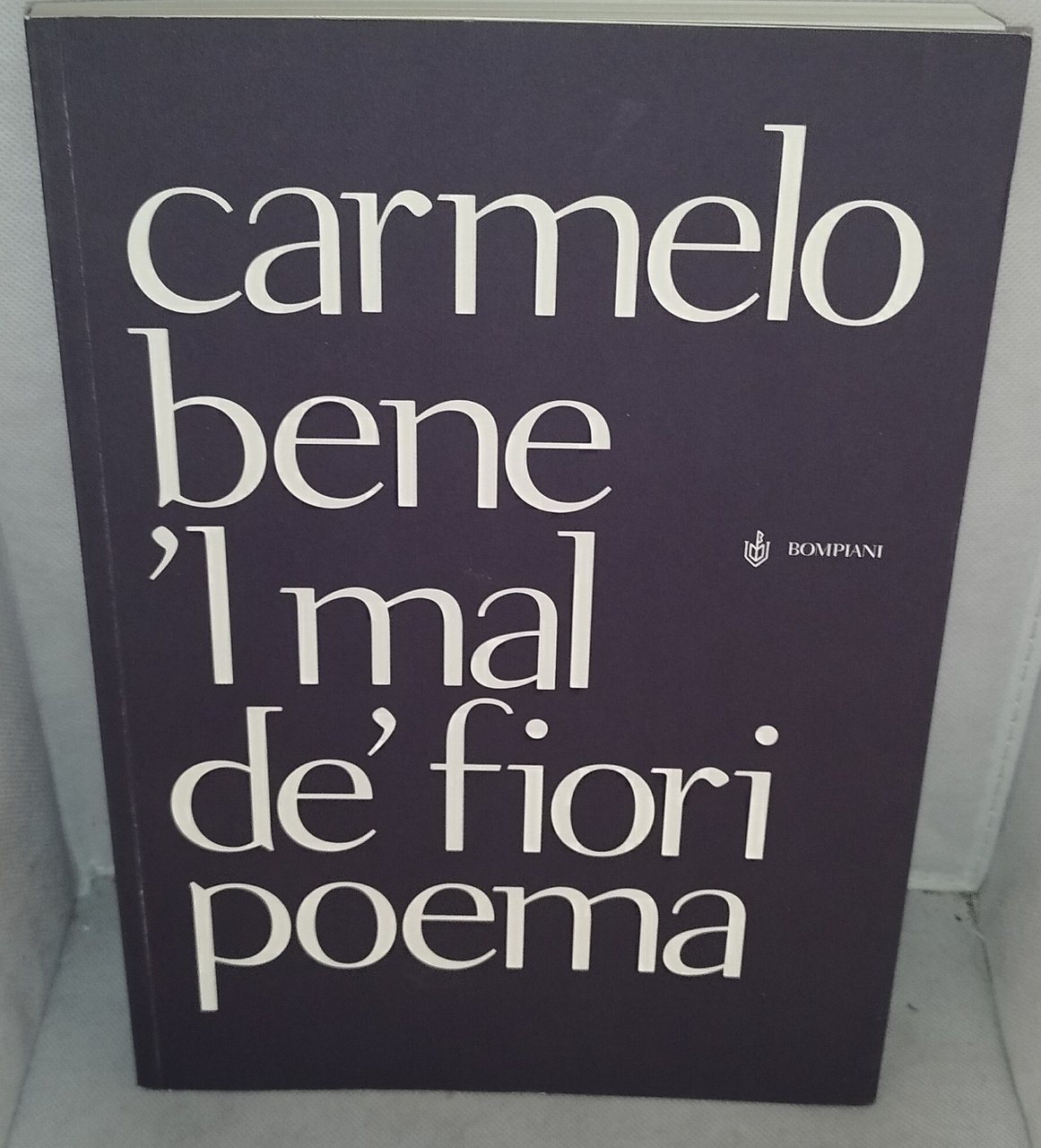 carmelo bene 'l mal dè fiori poema | Immagine principale