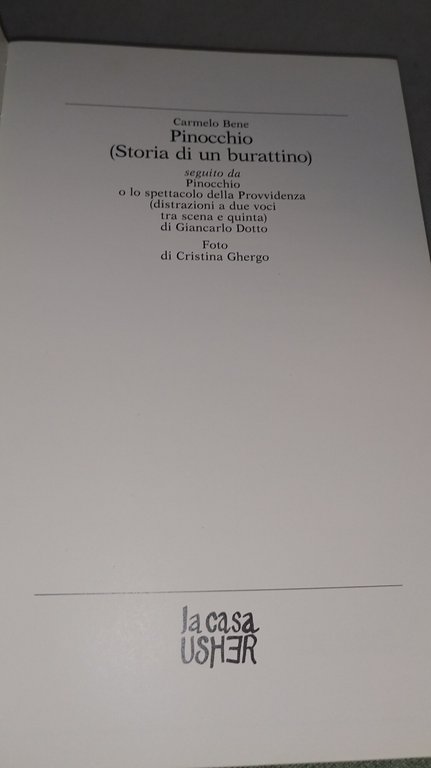 carmelo bene pinocchio la casa usher | Immagine Gallery 7
