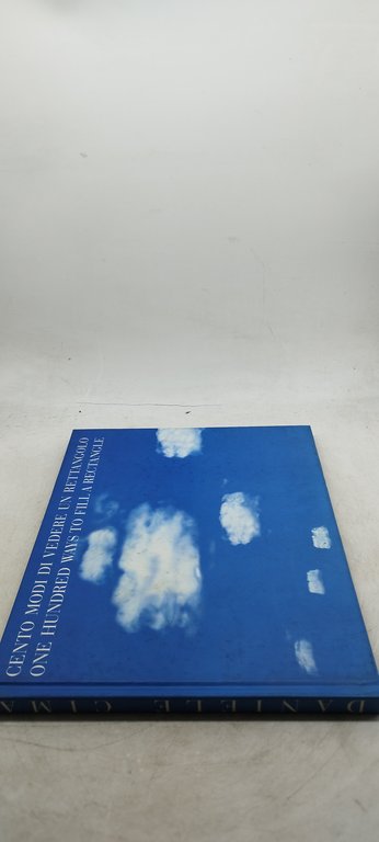 cento modi di vedere un rettangolo one hundred ways to …