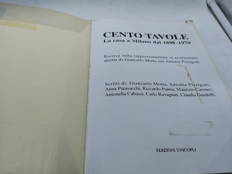 cento tavole la casa a milano dal 1890-1970 ricerca sulla …