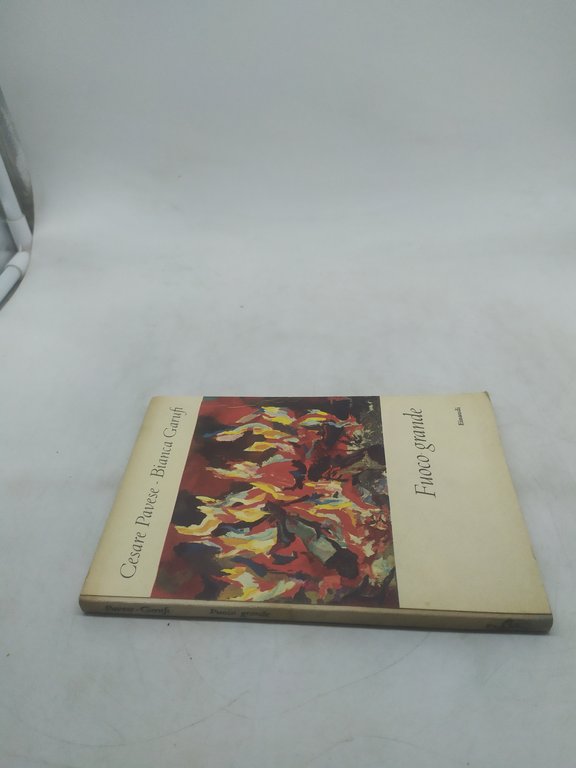 cesare pavese bianca garufi fuoco grande einaudi coralli