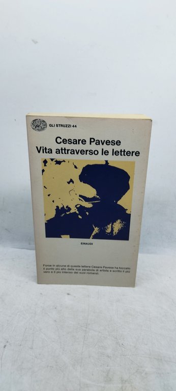 cesare pavese vita attraverso le lettere einaudi