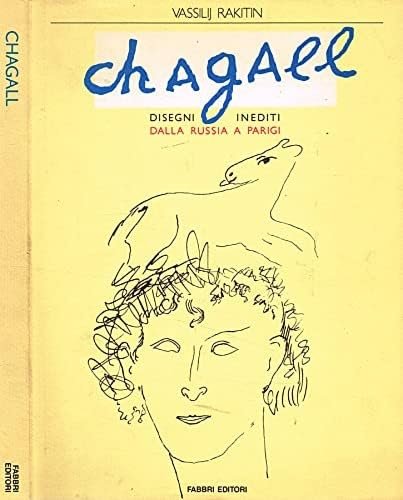 Chagall: Disegni Inediti Dalla Russia A Parigi.