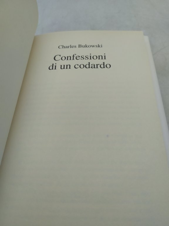 charles bukowski confessioni di un codardo cde 1997