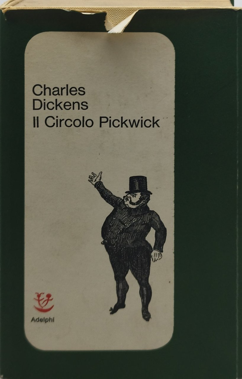 charles dickens il circolo pickwick adelphi