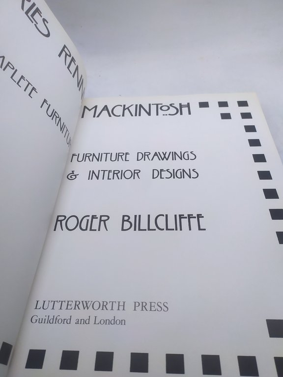 charles rennie mackntosh the complete furniture drawings &amp; interior designs