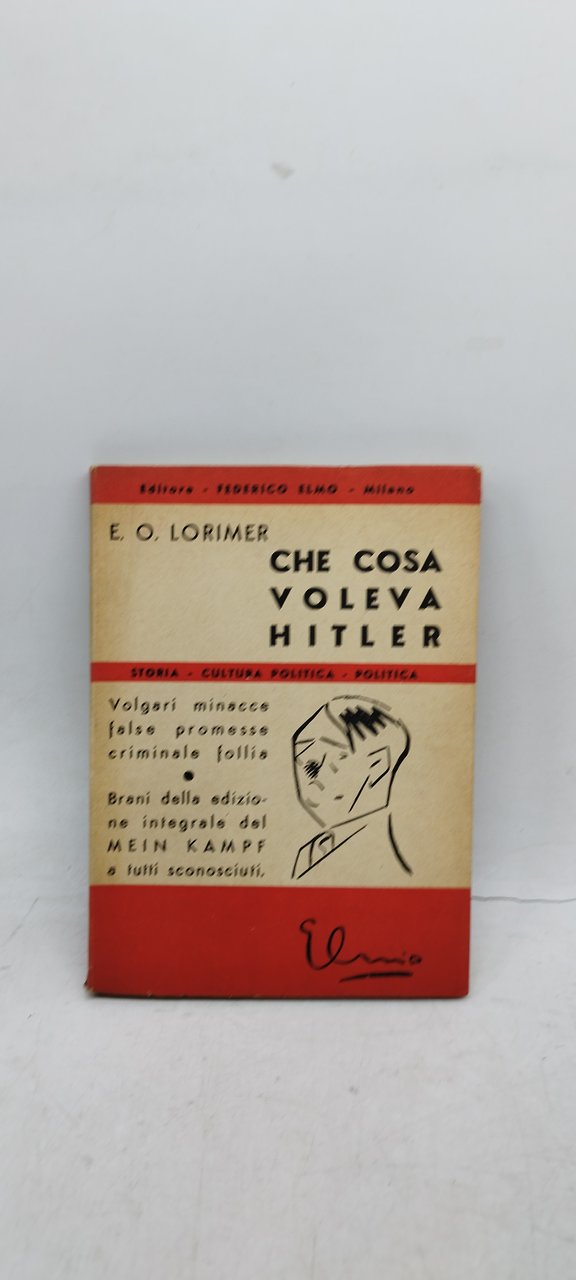 che cosa voleva hitler e.o.lorimer