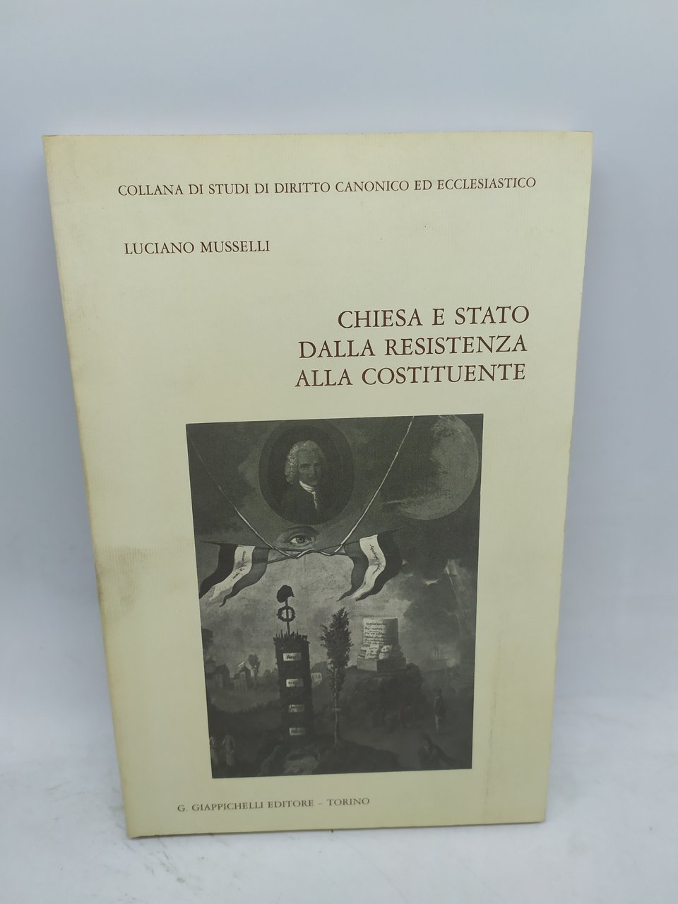 chiesa e stato dalla resistenza alla costituente giappichelli editore