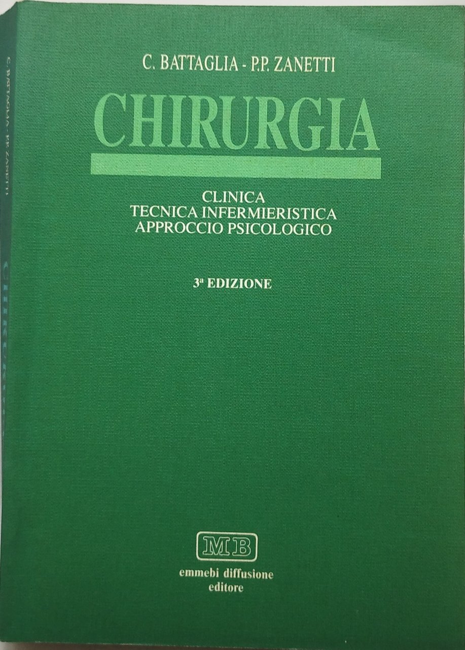 chirurgia clinica tecnica infermieristica approccio psicologico