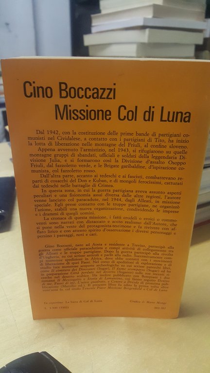 cino boccazzi missione col di luna cronaca partigiana dal friuli …