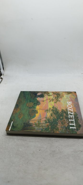 Cino Bozzetti (1876-1949). Catalogo della mostra (Alessandria, 2001-2002)