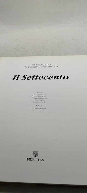 civiltà artistica in valtellina e valchiavenna il settecento