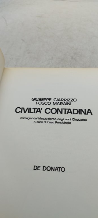civiltà contadina immagini dal mezzogiorno degli anni cinquanta