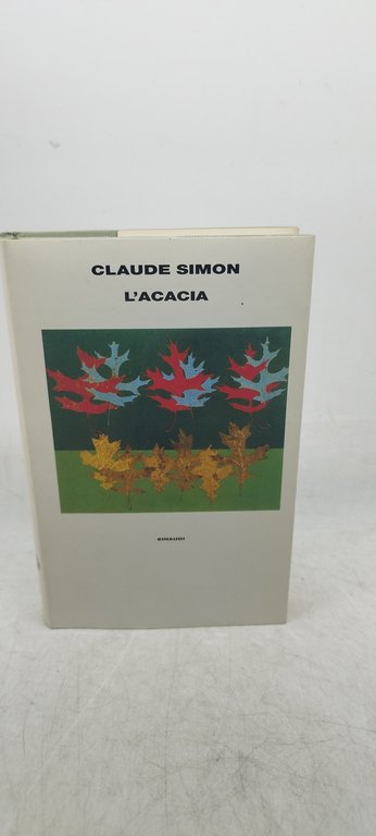 claude simon l'acacia einaudi