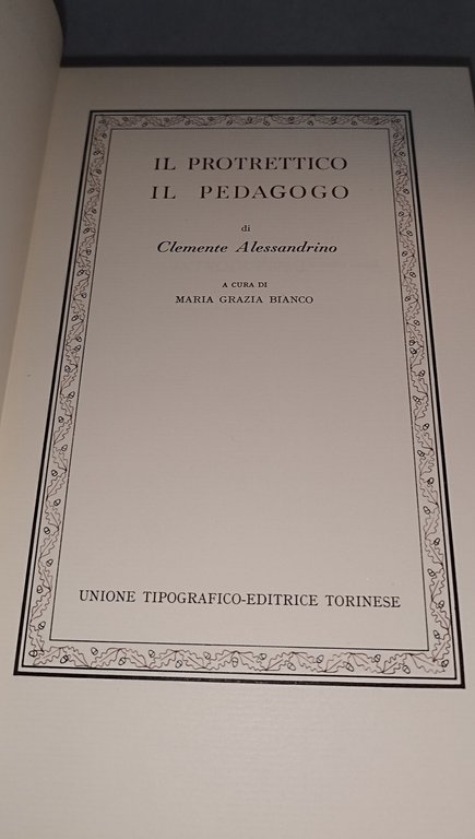 clemente alessandro il protrettico il pedagogo | Immagine Gallery 7