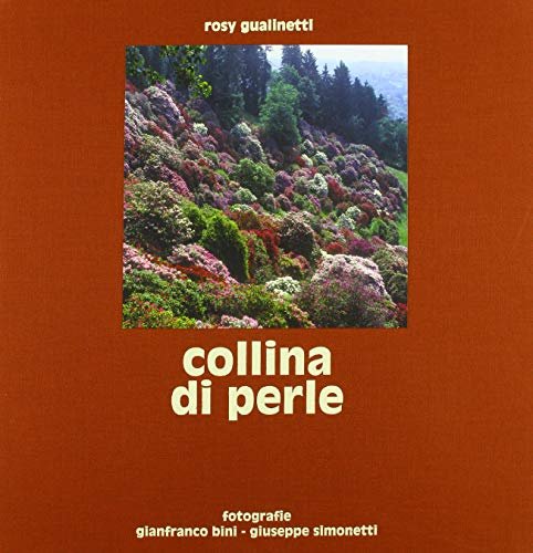 Collina di perle. Ediz. italiana, francese e inglese